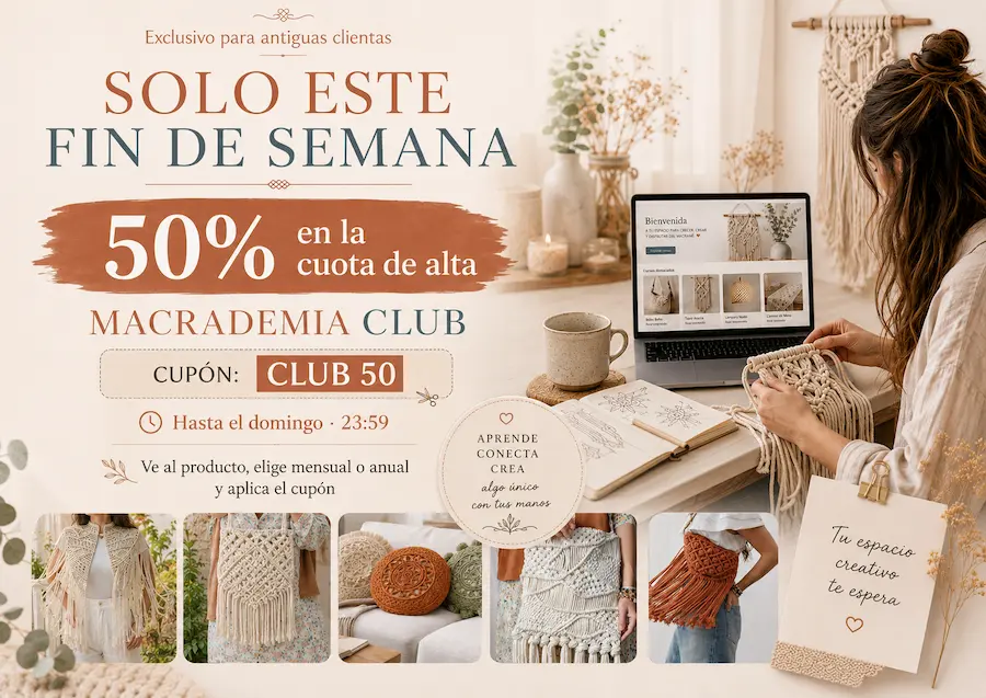 Campaña alta 50 Macrademia Club