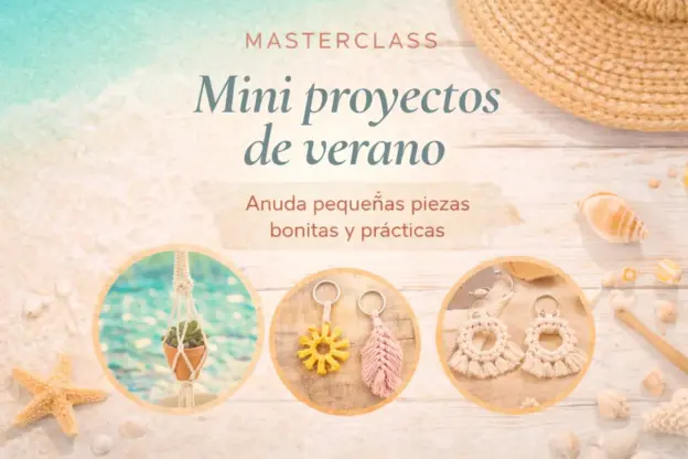 Masterclass mini proyectos verano macrame