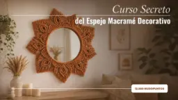 Curso Secreto Epejo Macrame